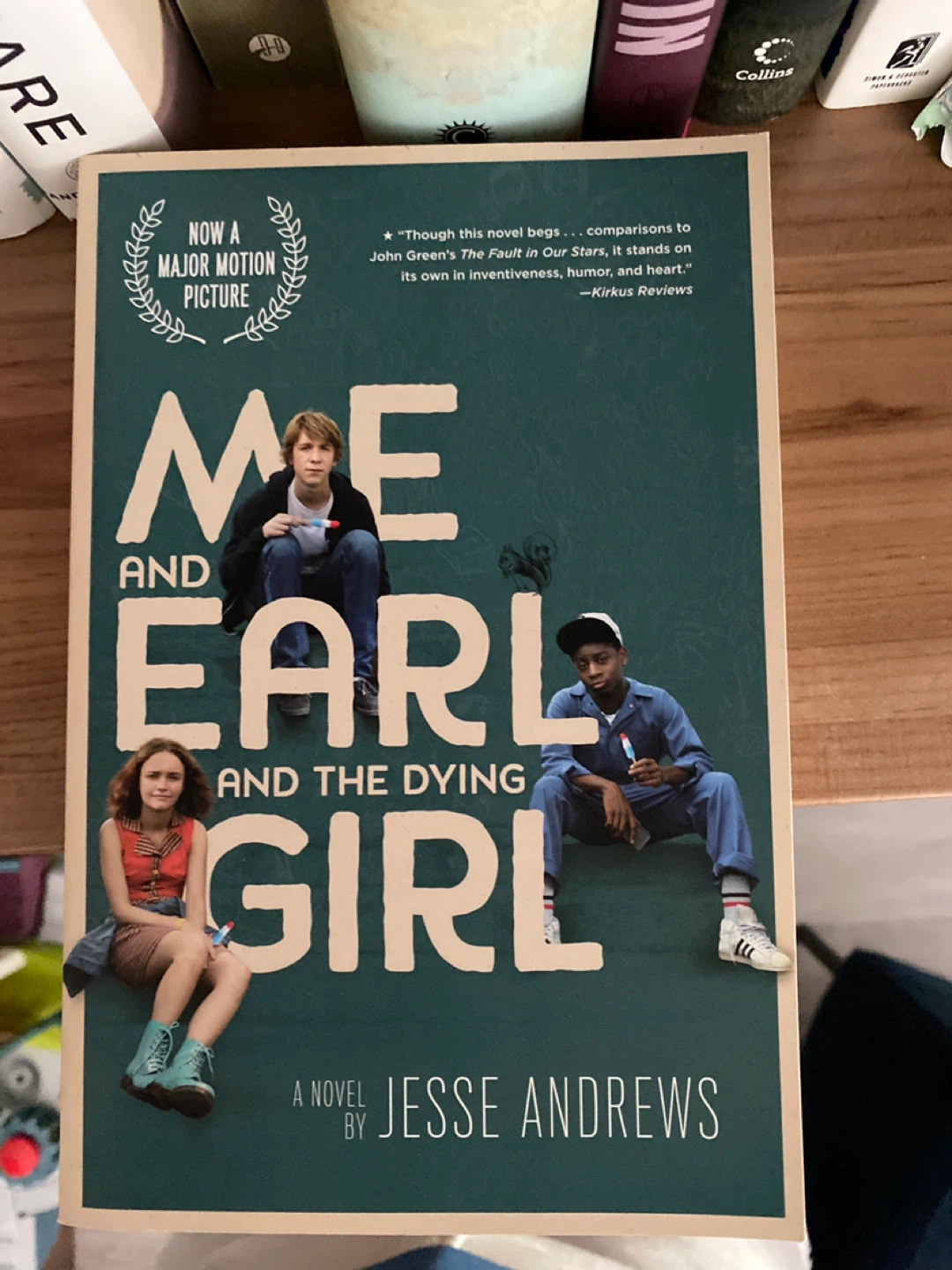 Me and Earl and the Dying Girl by Jesse Andrews