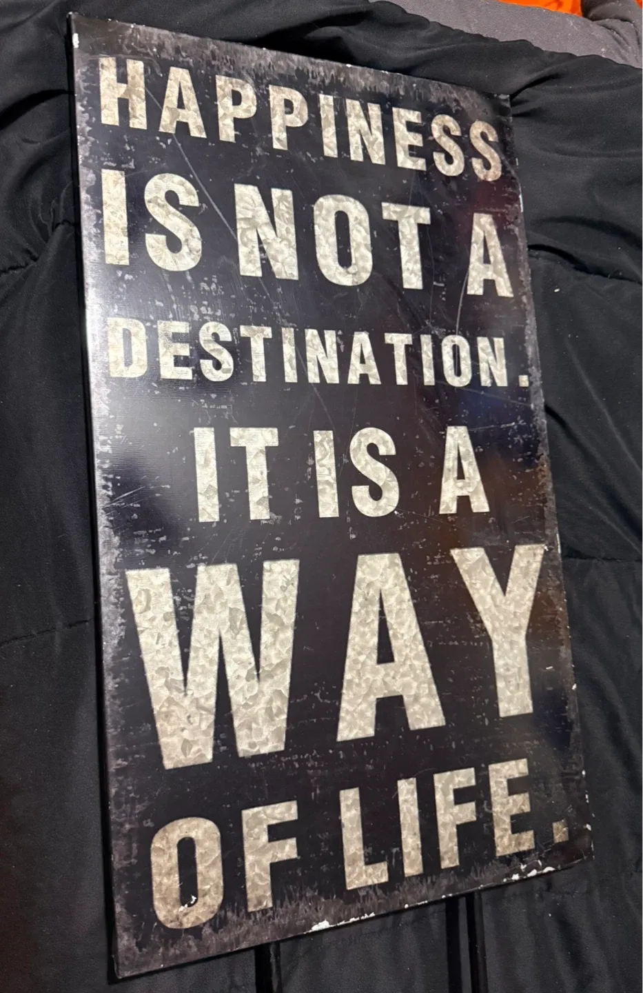 🥕 Metal Sign - Happiness is Not a Destination thumbnail
