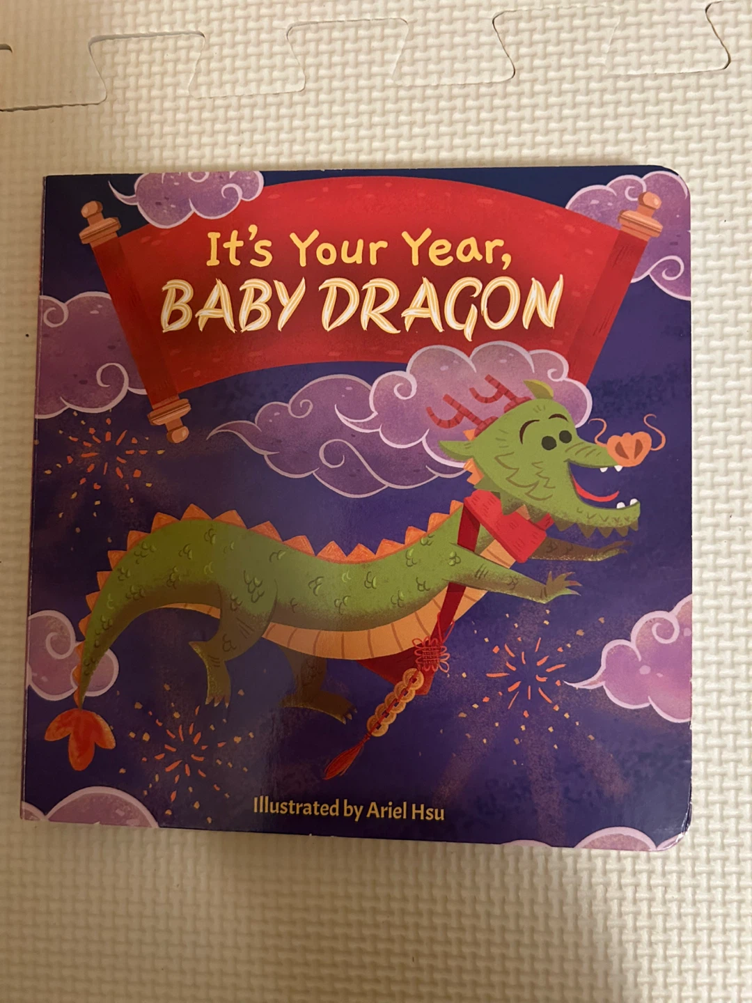 It's Your Year, Baby Dragon - Lunar New Year Book