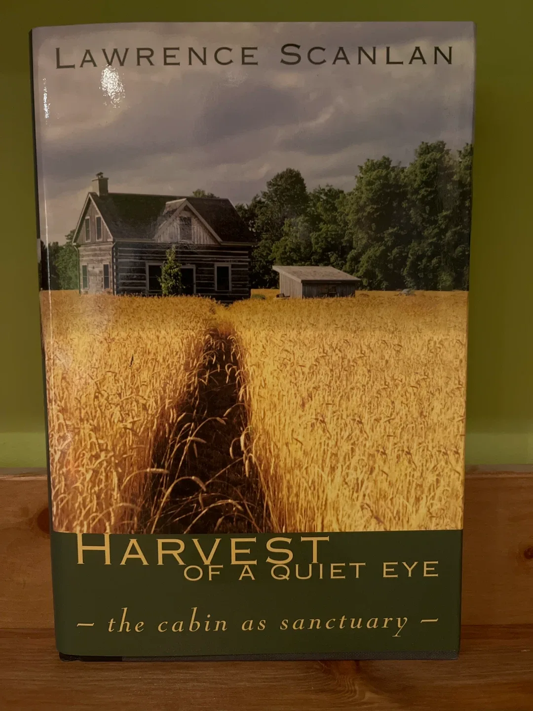 Harvest of a Quiet Eye by Lawrence Scanlan thumbnail