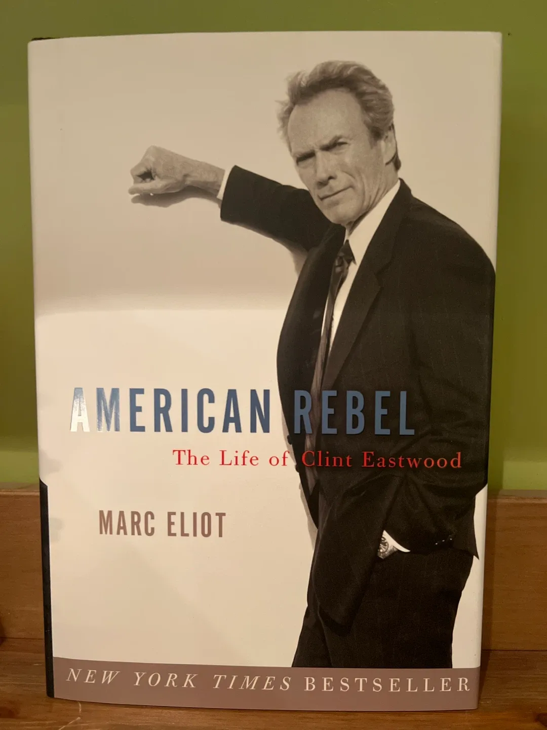 American Rebel: The Life of Clint Eastwood by Marc Eliot thumbnail