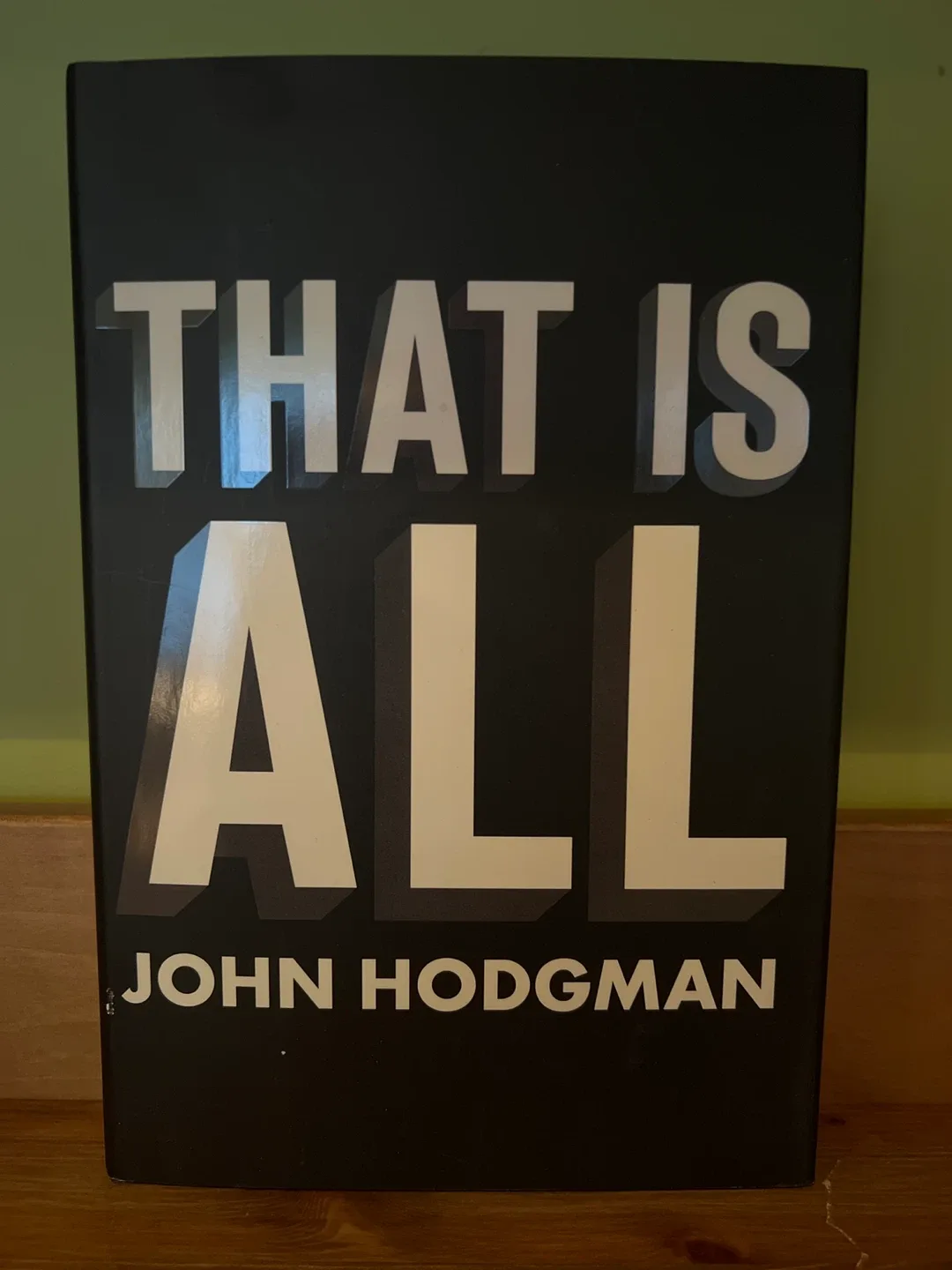 That Is All by John Hodgman thumbnail