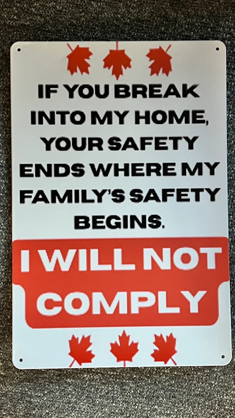 Metal Sign - If You Break Into My Home thumbnail