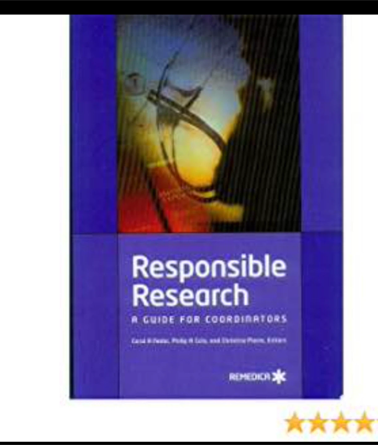 Responsible Research: A Guide for Coordinators Book