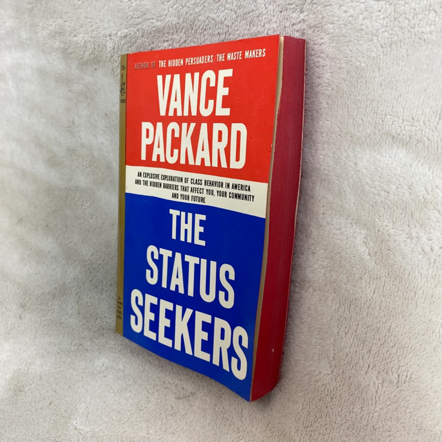 The Status Seekers by Vance Packard image indicator(3)