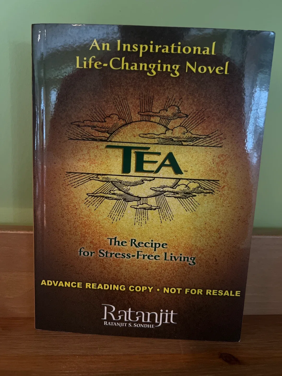 TEA: The Recipe for Stress-Free Living by Ratanjit Sondhe thumbnail