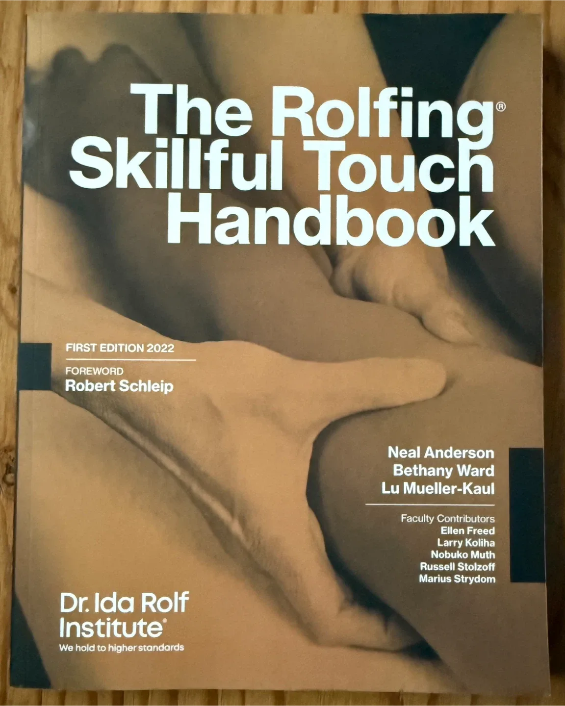 The Rolfing Skillful Touch Handbook thumbnail