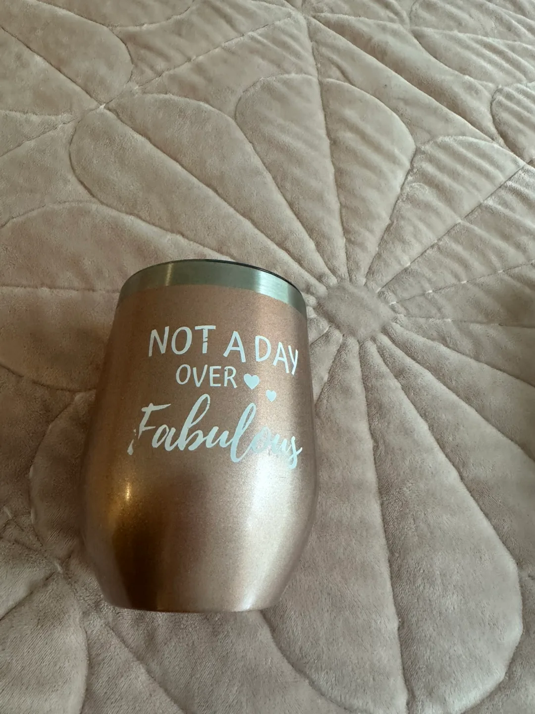 Rose Gold "Not a Day Over Fabulous" Tumbler thumbnail
