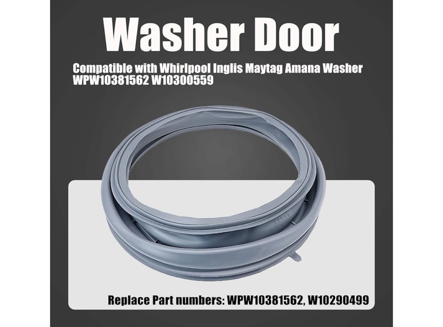 Washer Door Seal for Whirlpool/Inglis/Maytag/Amana - photo 2