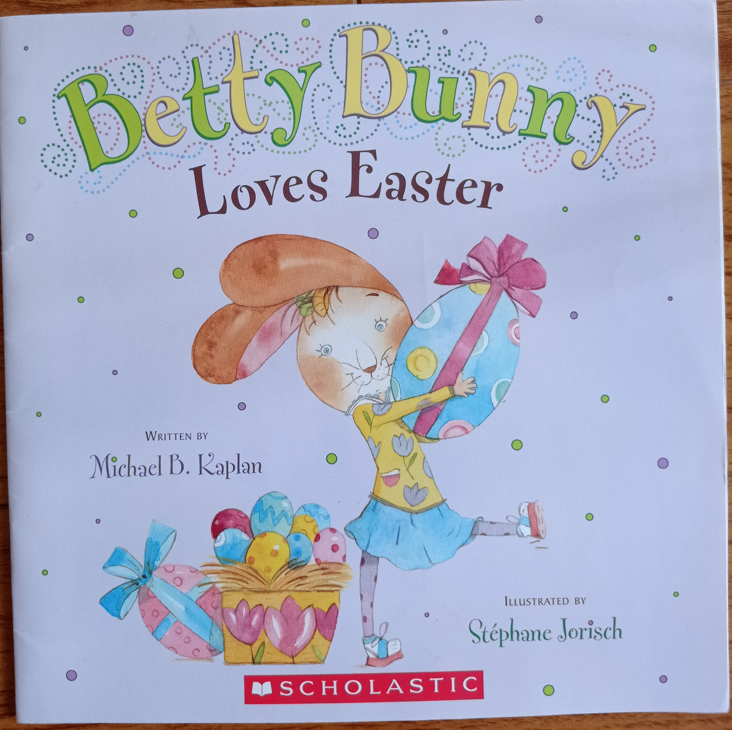 Betty Bunny Loves Easter by Michael B. Kaplan
