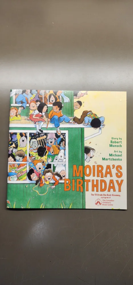 Moira's Birthday by Robert Munsch thumbnail