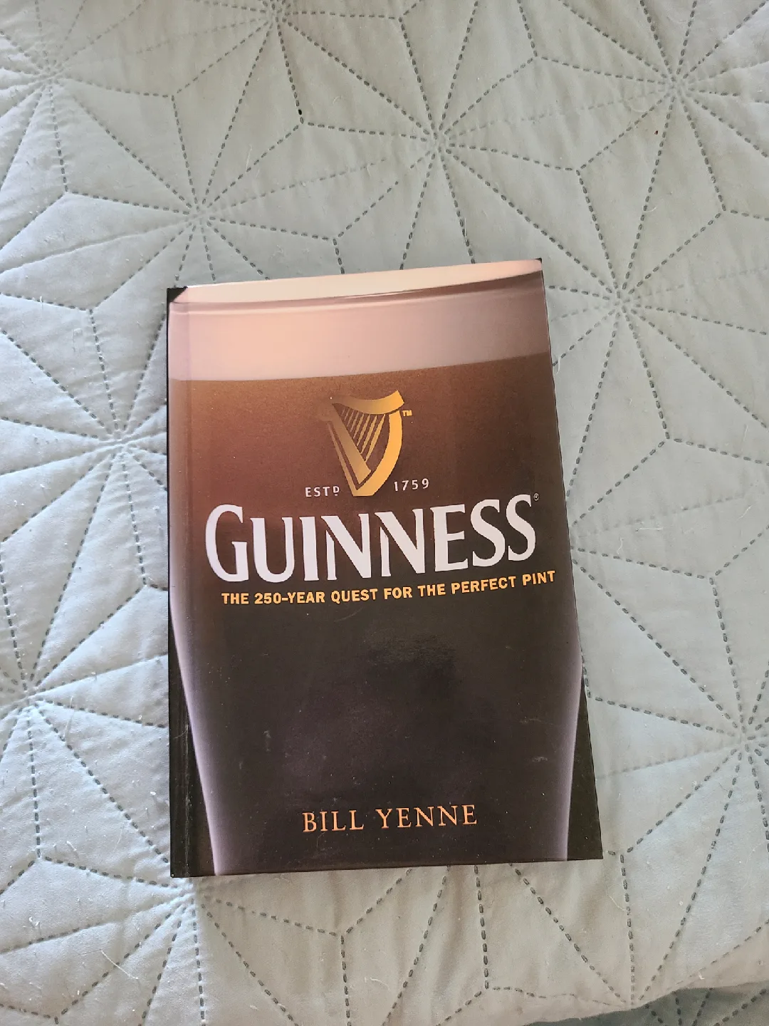 Guinness: The 250-Year Quest for the Perfect Pint by Bill Yenne thumbnail