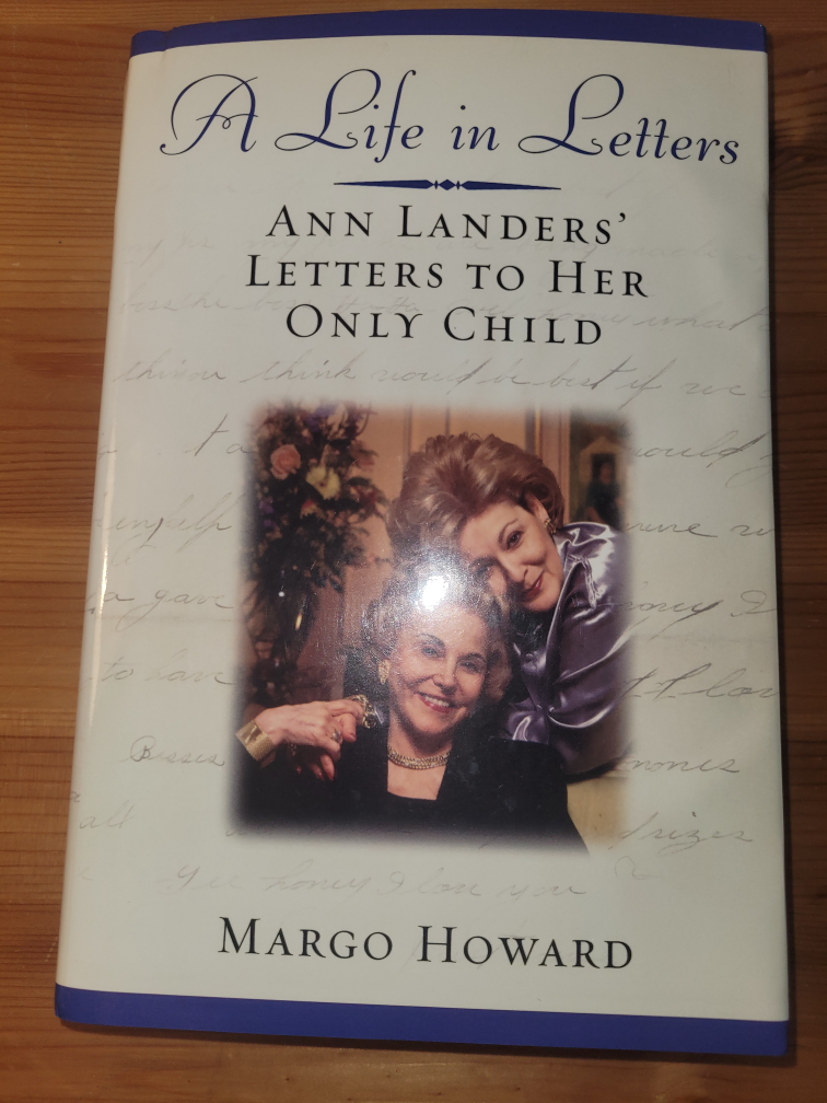 A Life in Letters: Ann Landers' Letters