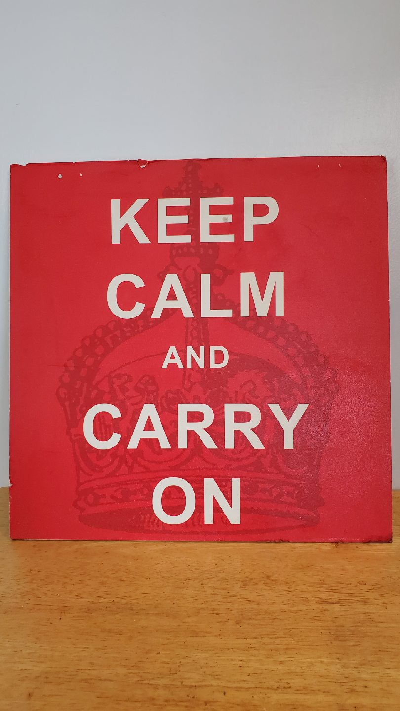 Keep Calm and Carry On Red Sign