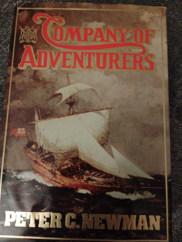 Company of Adventurers by Peter C. Newman