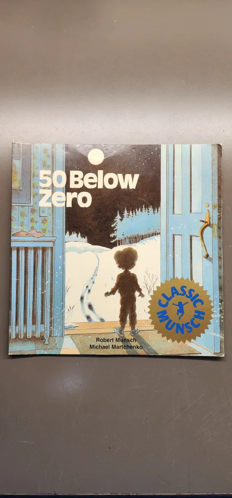 50 Below Zero by Robert Munsch thumbnail