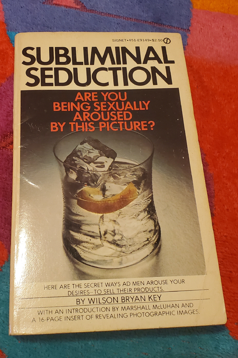 Subliminal Seduction by Wilson Bryan Key