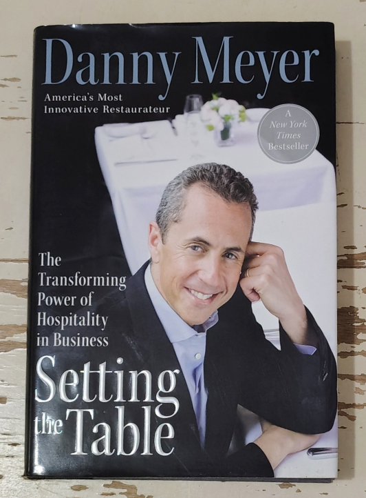 Setting the Table by Danny Meyer, signed, first edition
