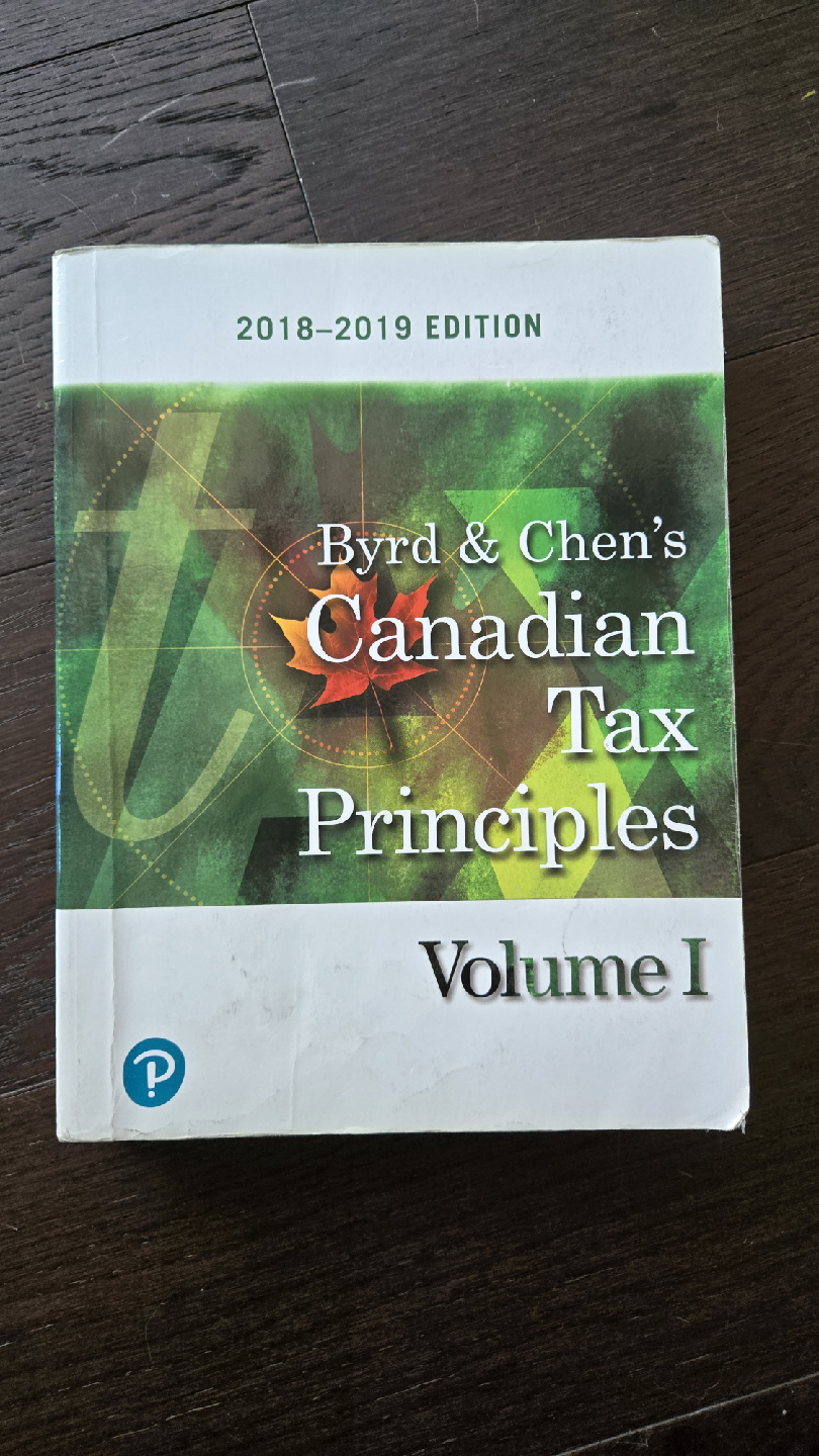 Byrd & Chen's Canadian Tax Principles - Study Guides
