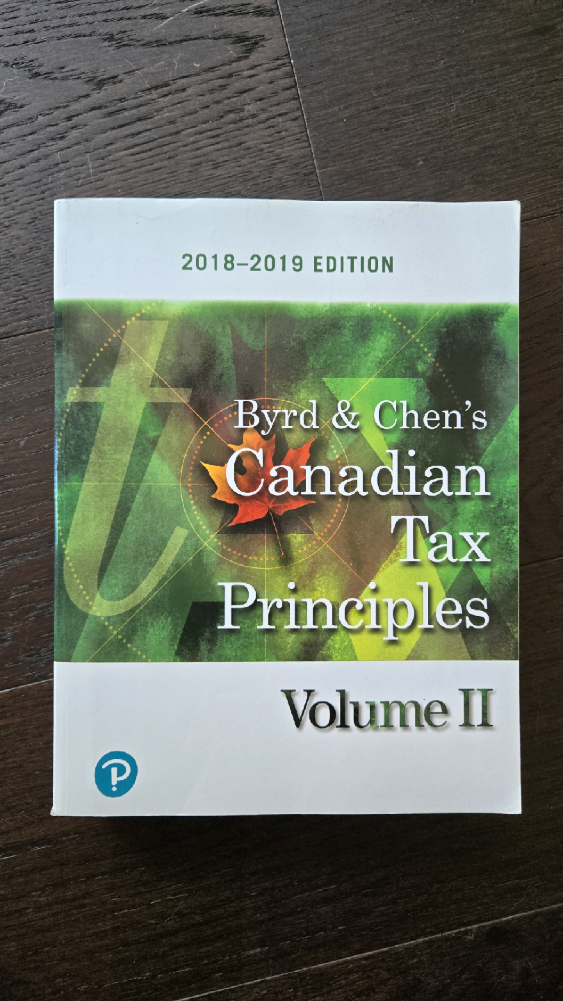Byrd & Chen's Canadian Tax Principles - Study Guides - photo 2