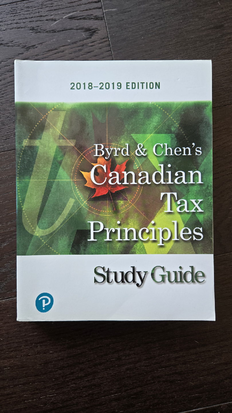 Byrd & Chen's Canadian Tax Principles - Study Guides - photo 3