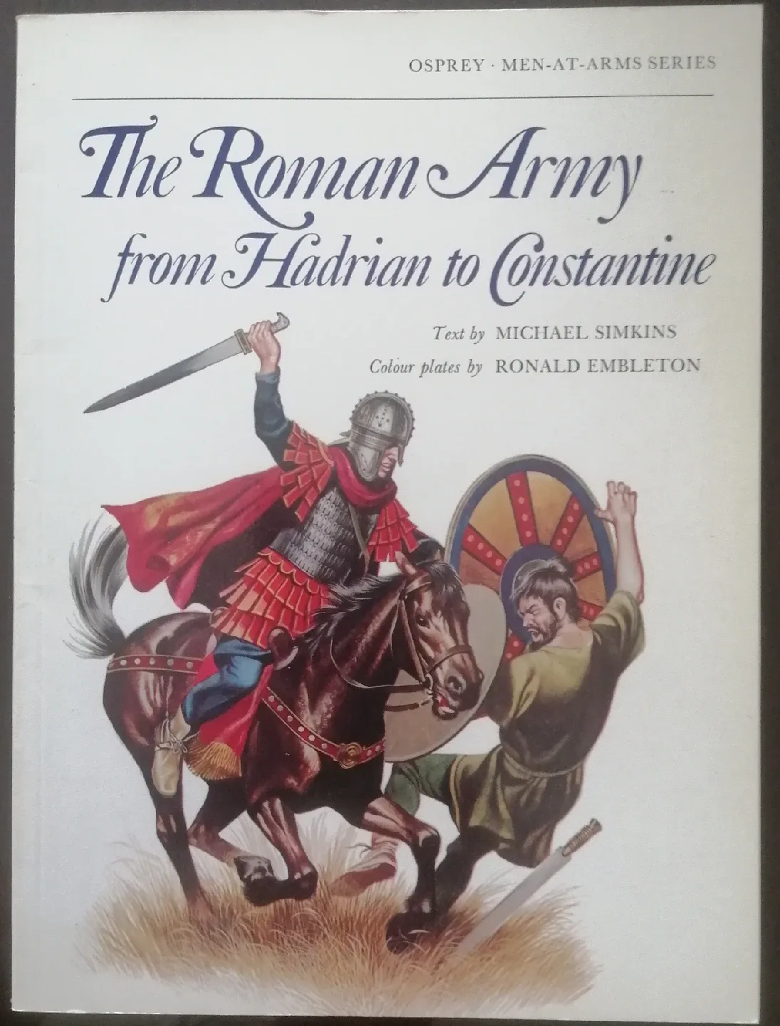 The Roman Army from Hadrian to Constantine - Osprey Book thumbnail