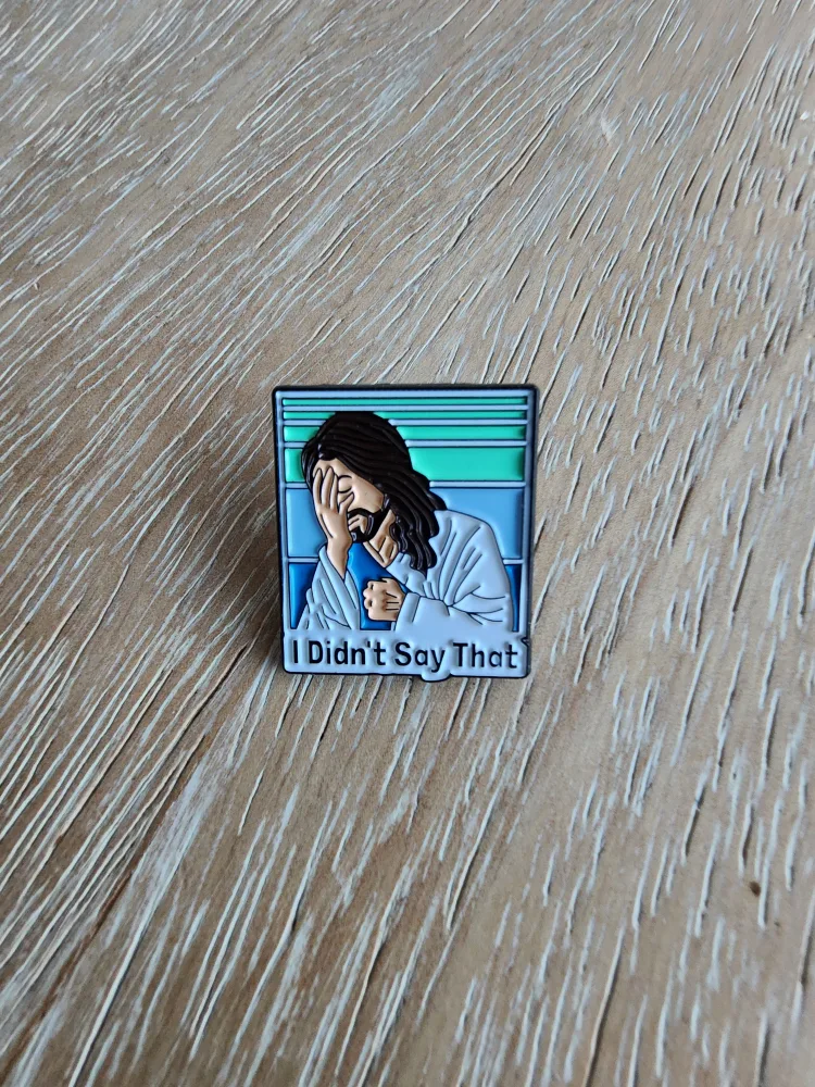 "I Didn't Say That" Enamel Pin thumbnail