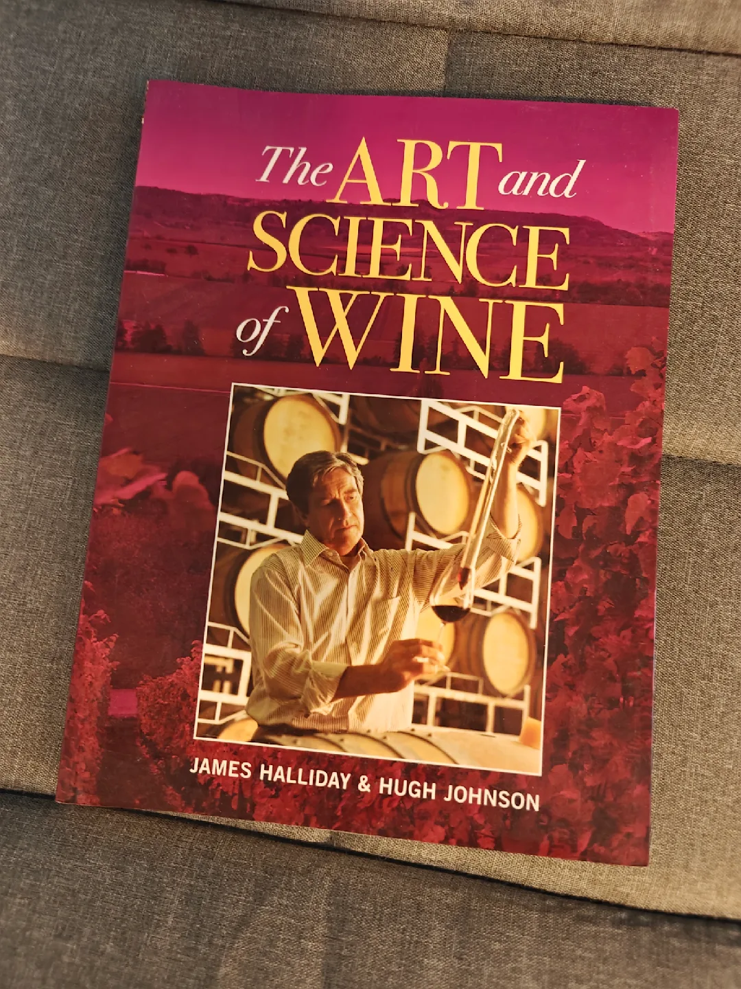 The Art and Science of Wine by James Halliday & Hugh Johnson 🥕 thumbnail