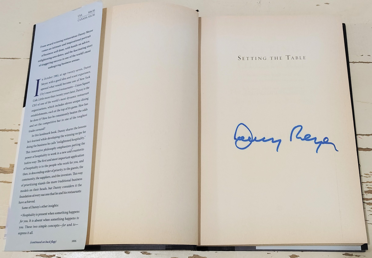 Setting the Table by Danny Meyer, signed, first edition - photo 4
