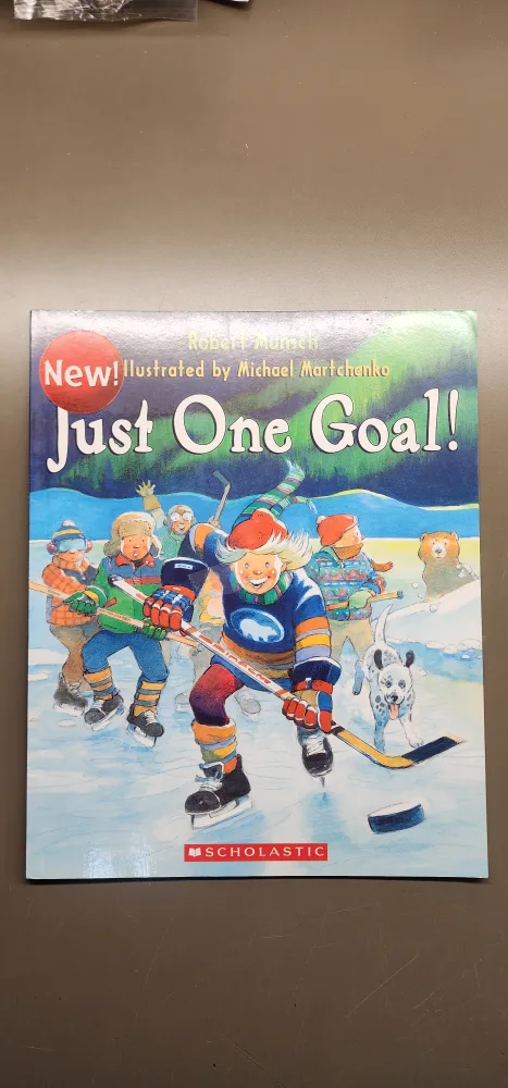 New! Just One Goal! by Robert Munsch thumbnail
