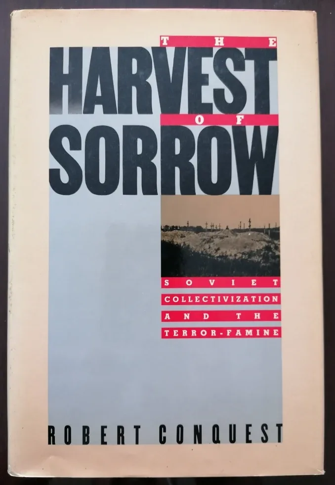 The Harvest of Sorrow by Robert Conquest thumbnail