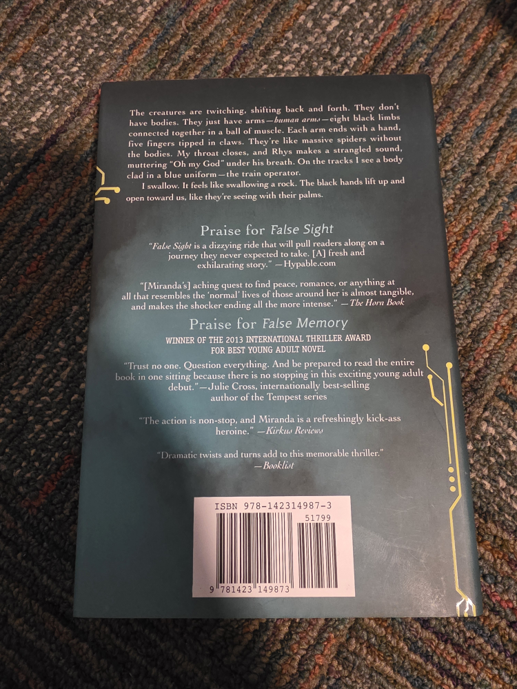 False Future: A False Memory Novel by Dan Krokos - photo 3