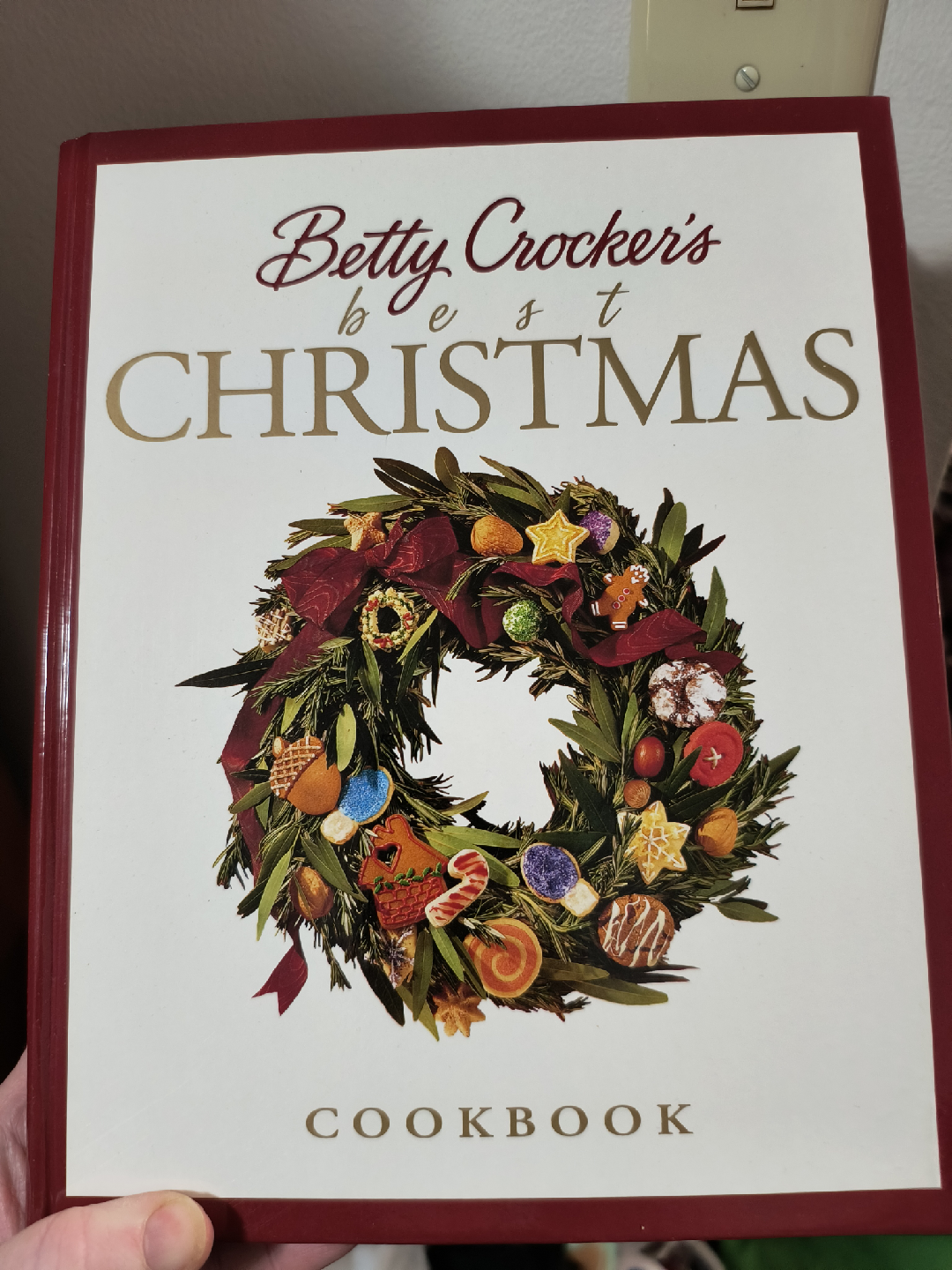 Betty Crocker's Best Christmas Cookbook