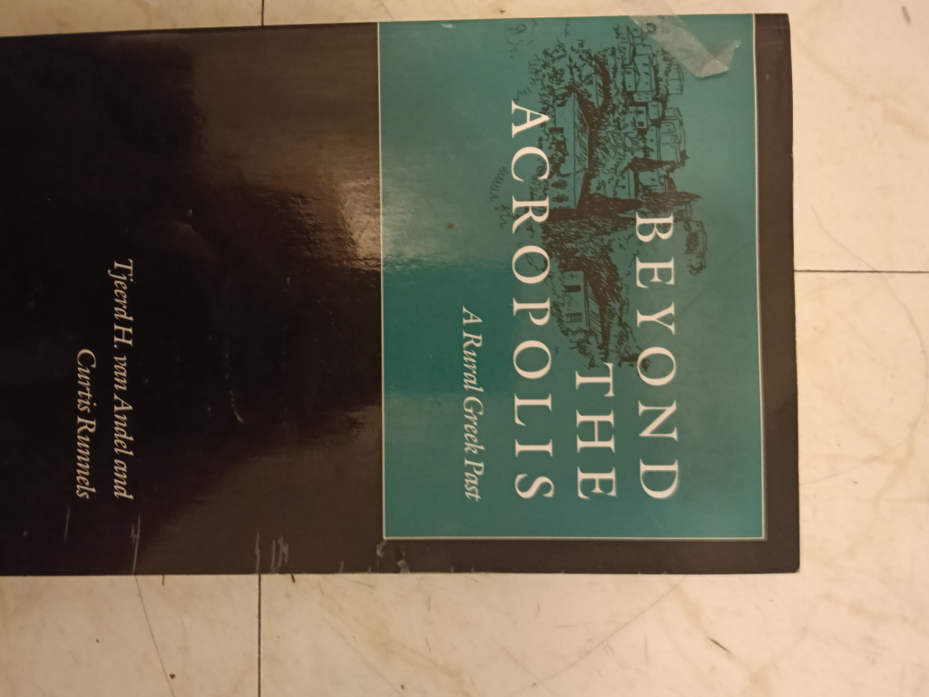 Beyond the Acropolis: A Rural Greek Past Book