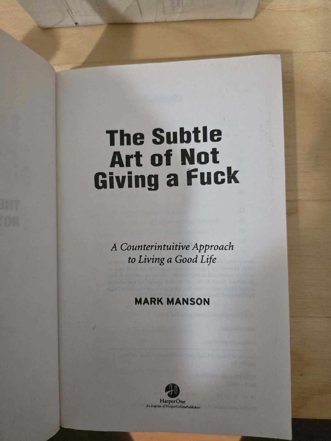 The Subtle Art of Not Giving a F*ck by Mark Manson - photo 3