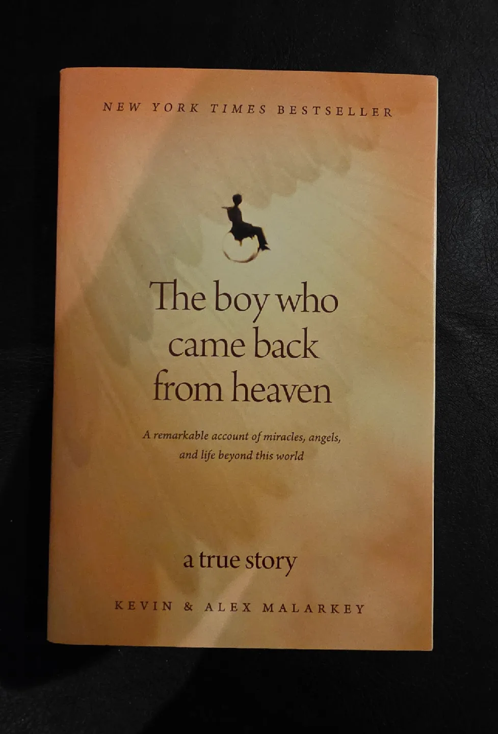 The Boy Who Came Back From Heaven by Kevin & Alex Malarkey thumbnail