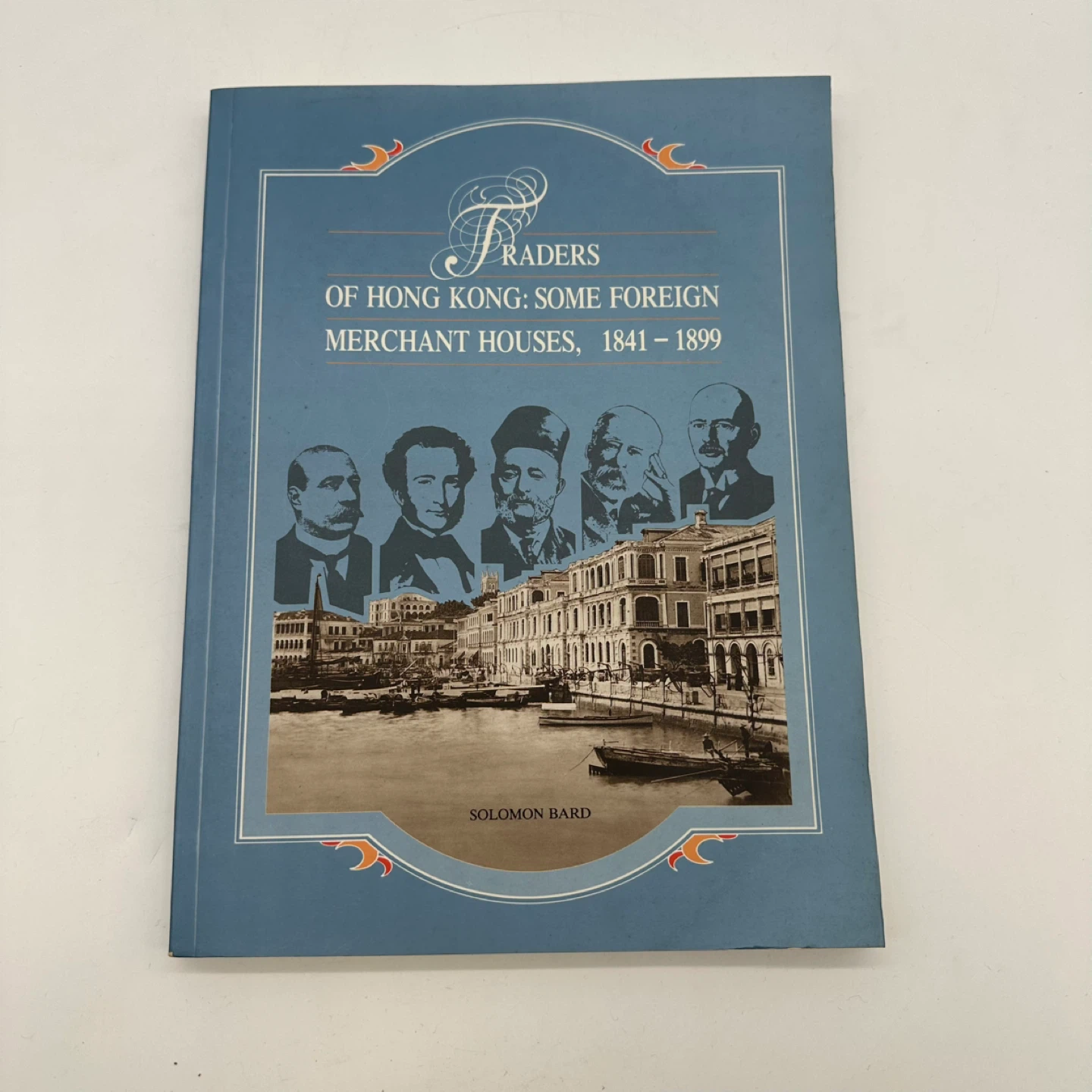 Traders of Hong Kong Book by Solomon Bard