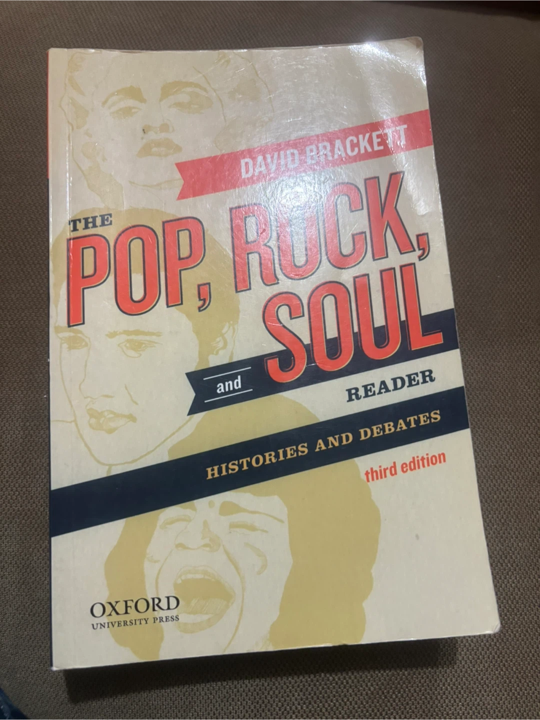 The Pop, Rock, and Soul Reader by David Brackett