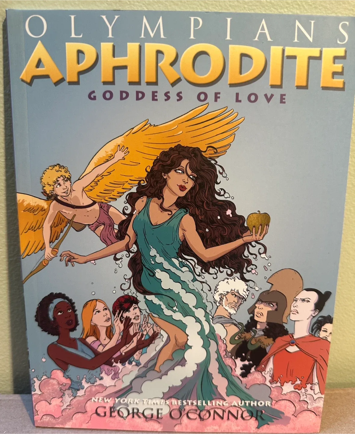 Olympians: Aphrodite, Goddess of Love by George O'Connor
