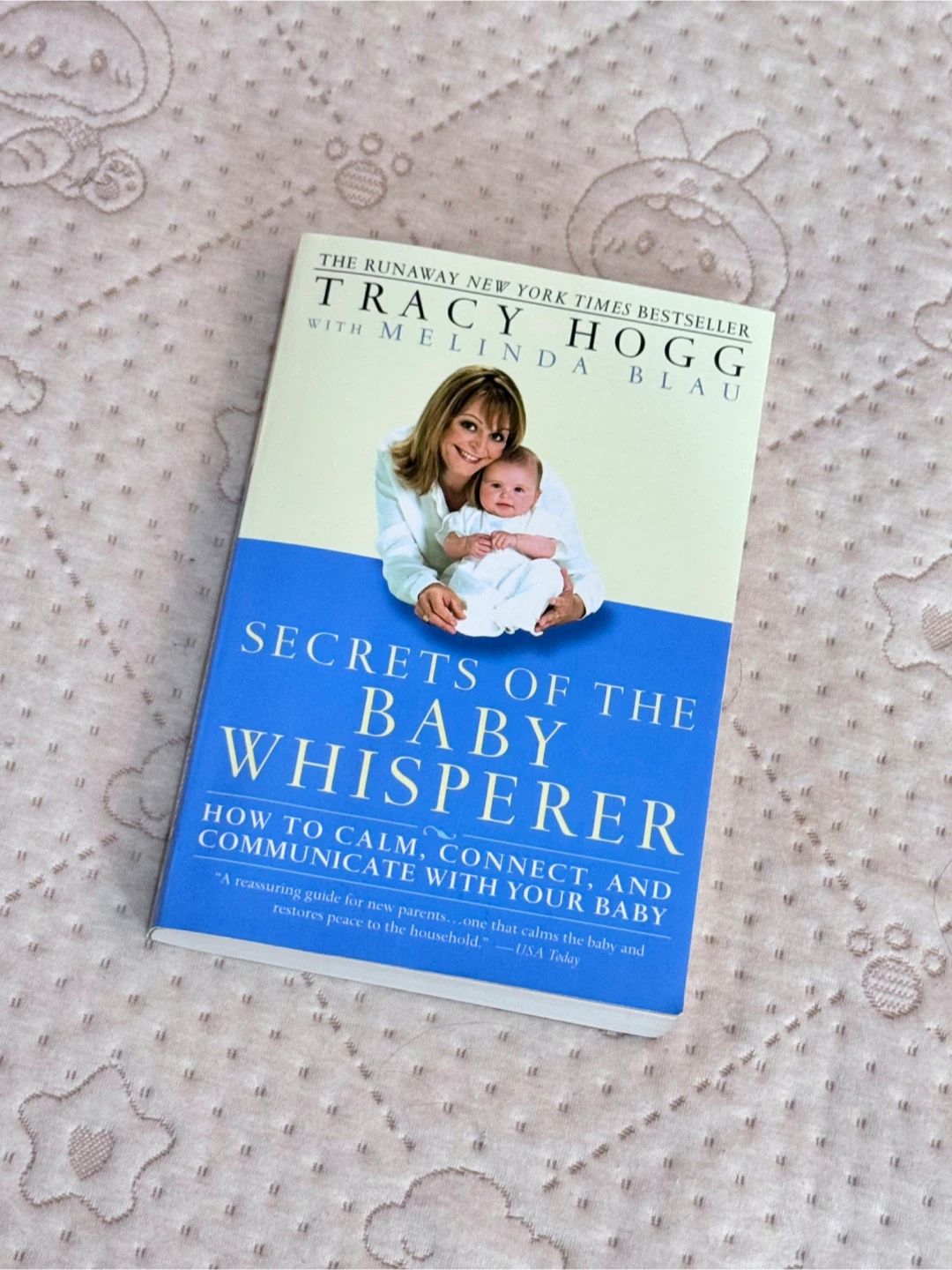 📖 Secrets of the Baby Whisperer – by Tracy Hogg & Melinda Blau