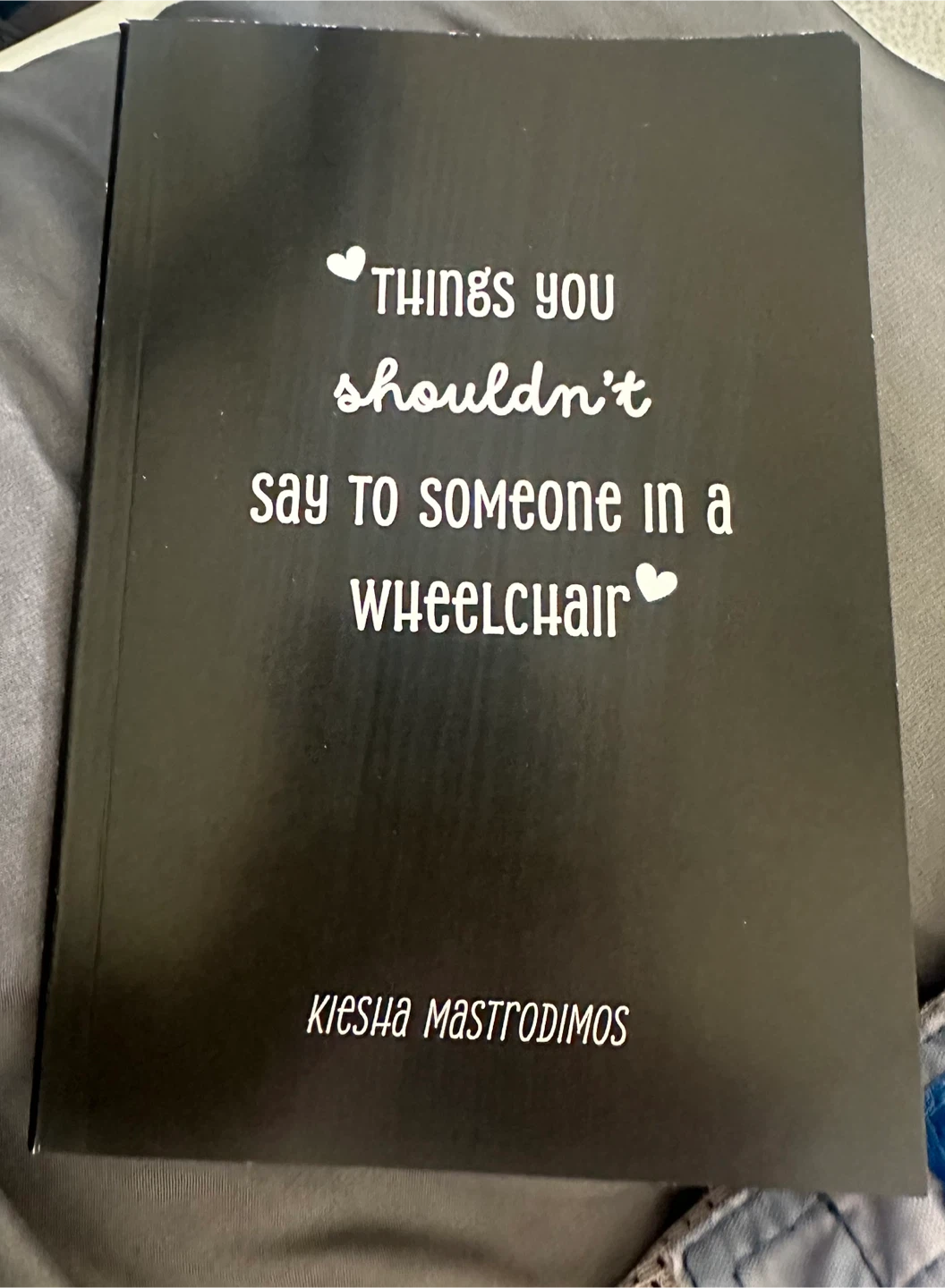 Things You Shouldn't Say to Someone in a Wheelchair