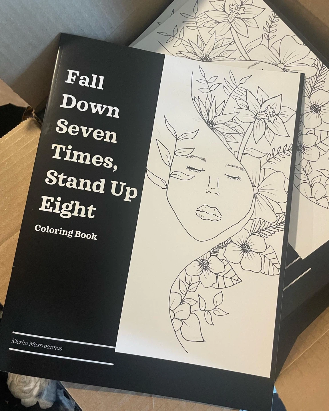 Fall Down Seven Times, Stand Up Eight Coloring Book Volume 1