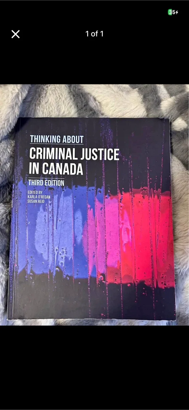 Thinking About Criminal Justice in Canada - Third Edition