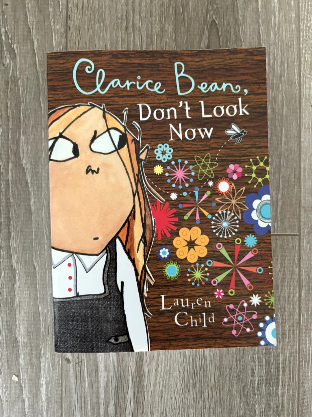Clarice Bean, Don't Look Now by Lauren Child
