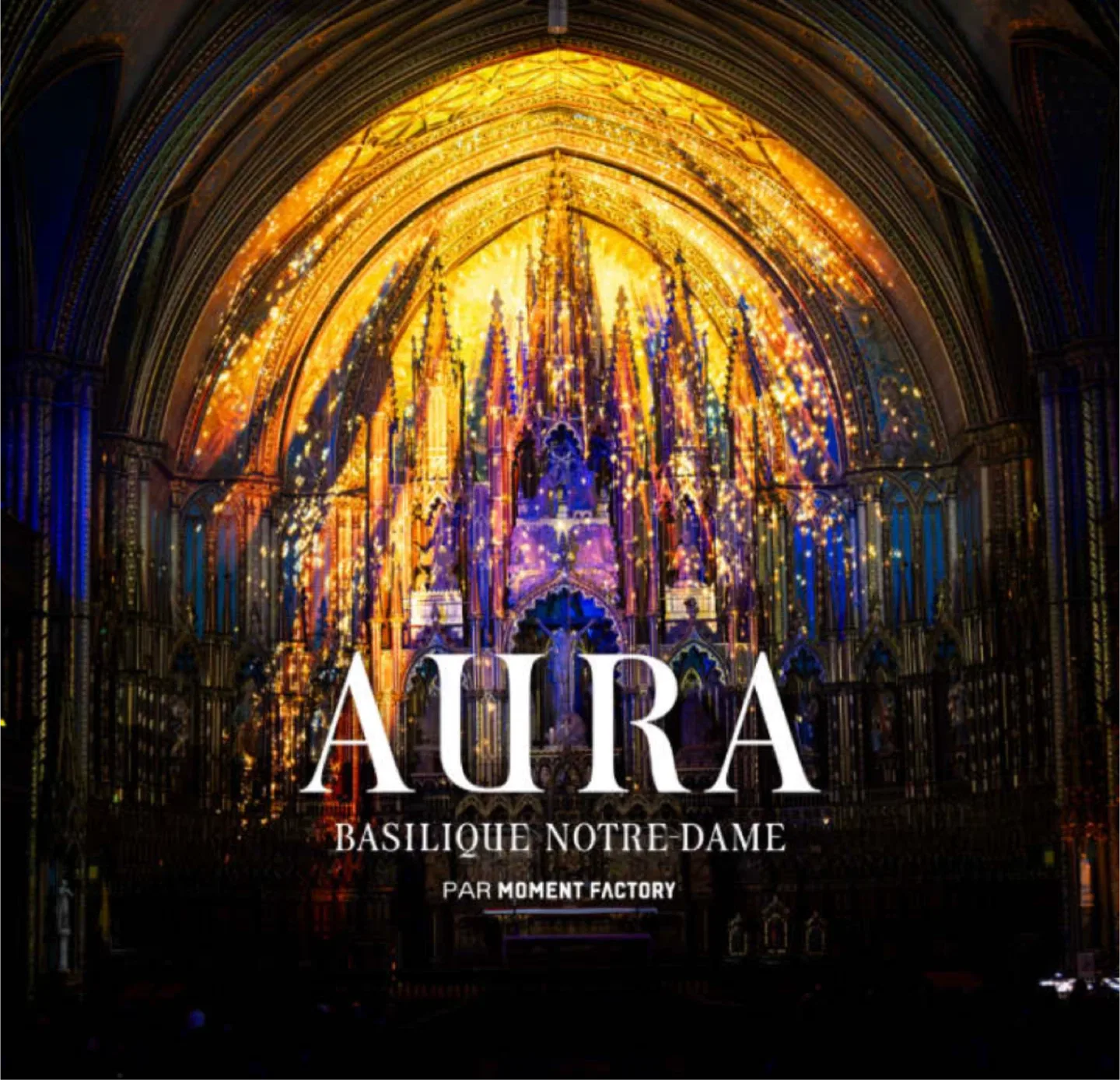 4 Tickets to Aura: Basilique Notre Dame Montreal thumbnail