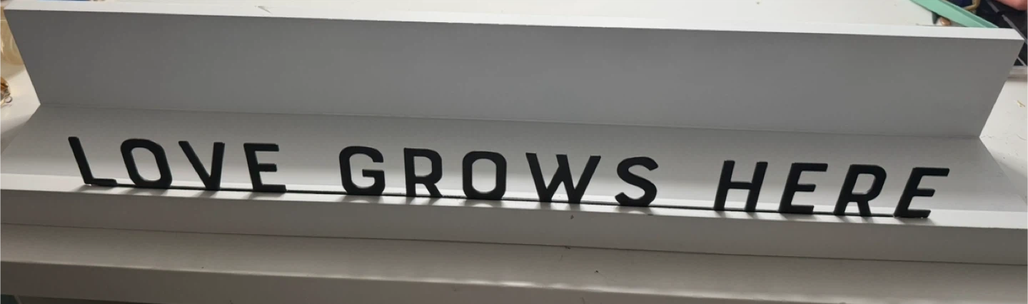 Love Grows Here Shelf - photo 2
