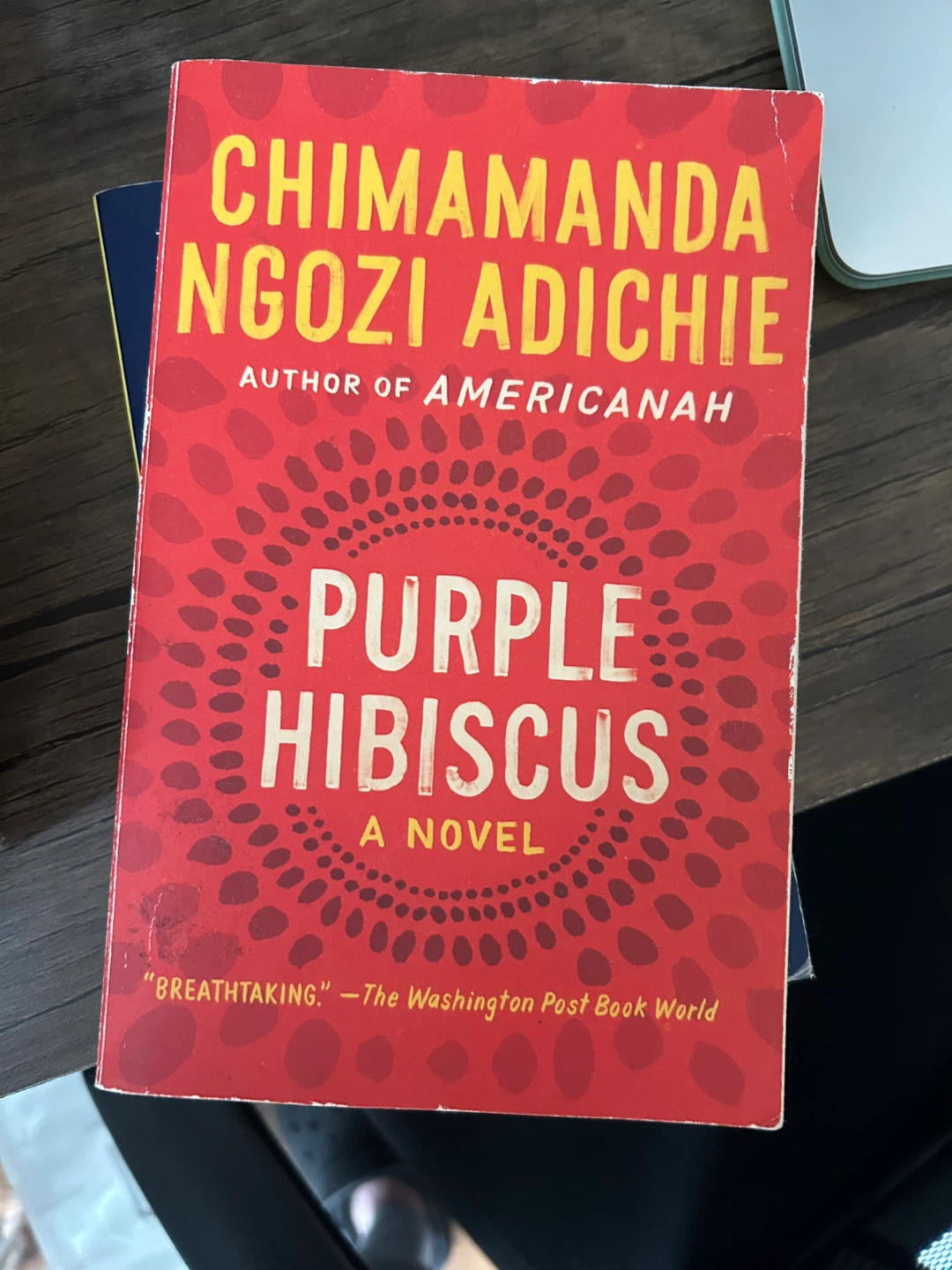 Purple Hibiscus by Chimamanda Ngozi Adichie