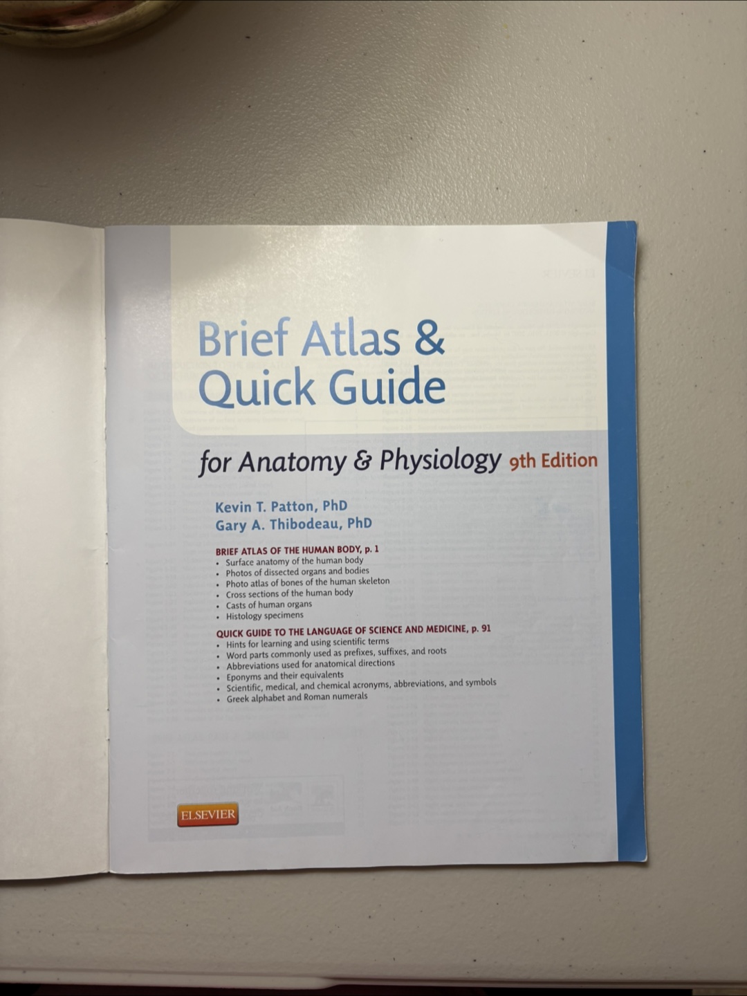 Brief Atlas & Quick Guide for Anatomy & Physiology 9th Edition - photo 2
