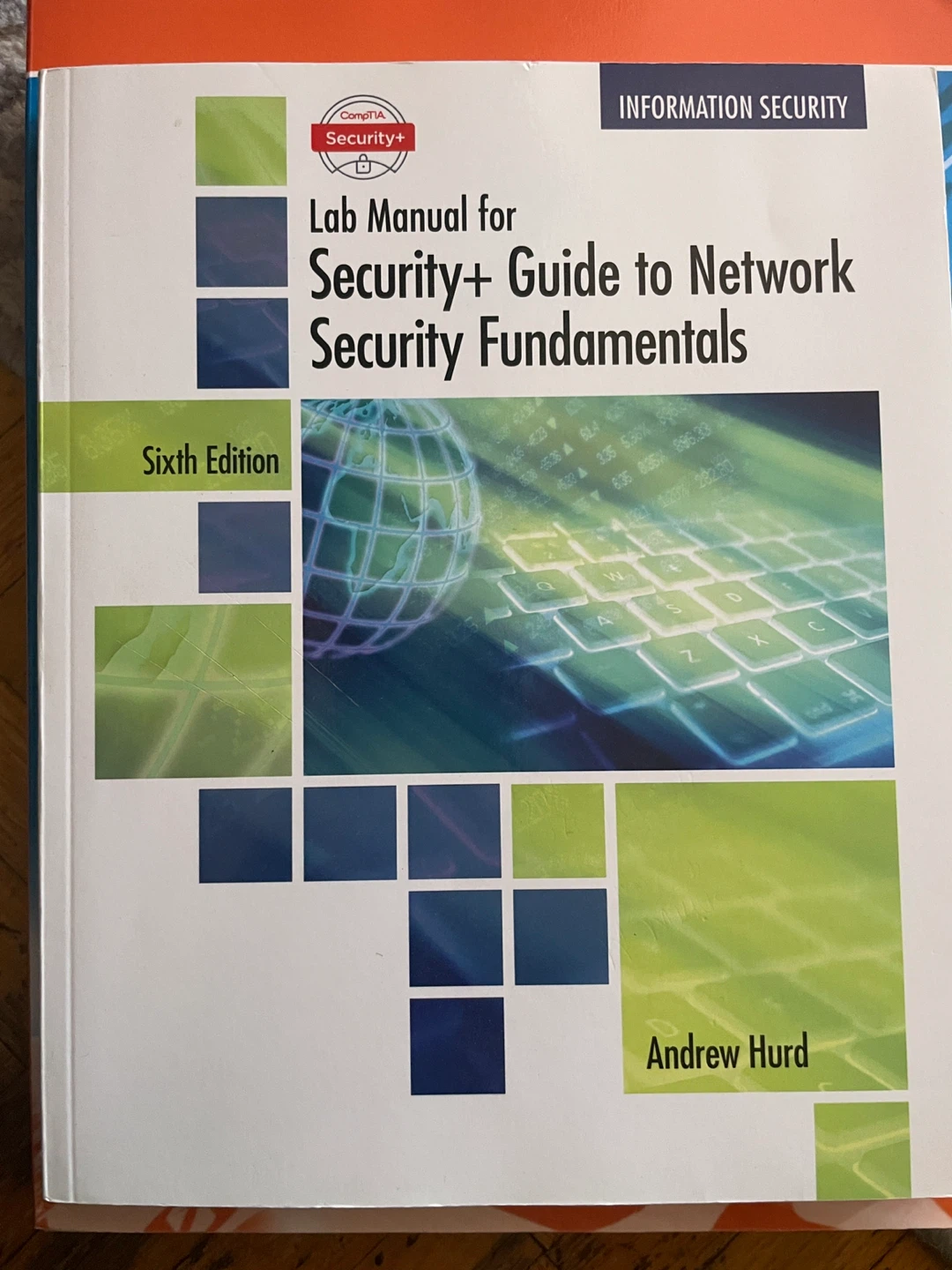 CompTIA Security+ Guide to Network Security Fundamentals