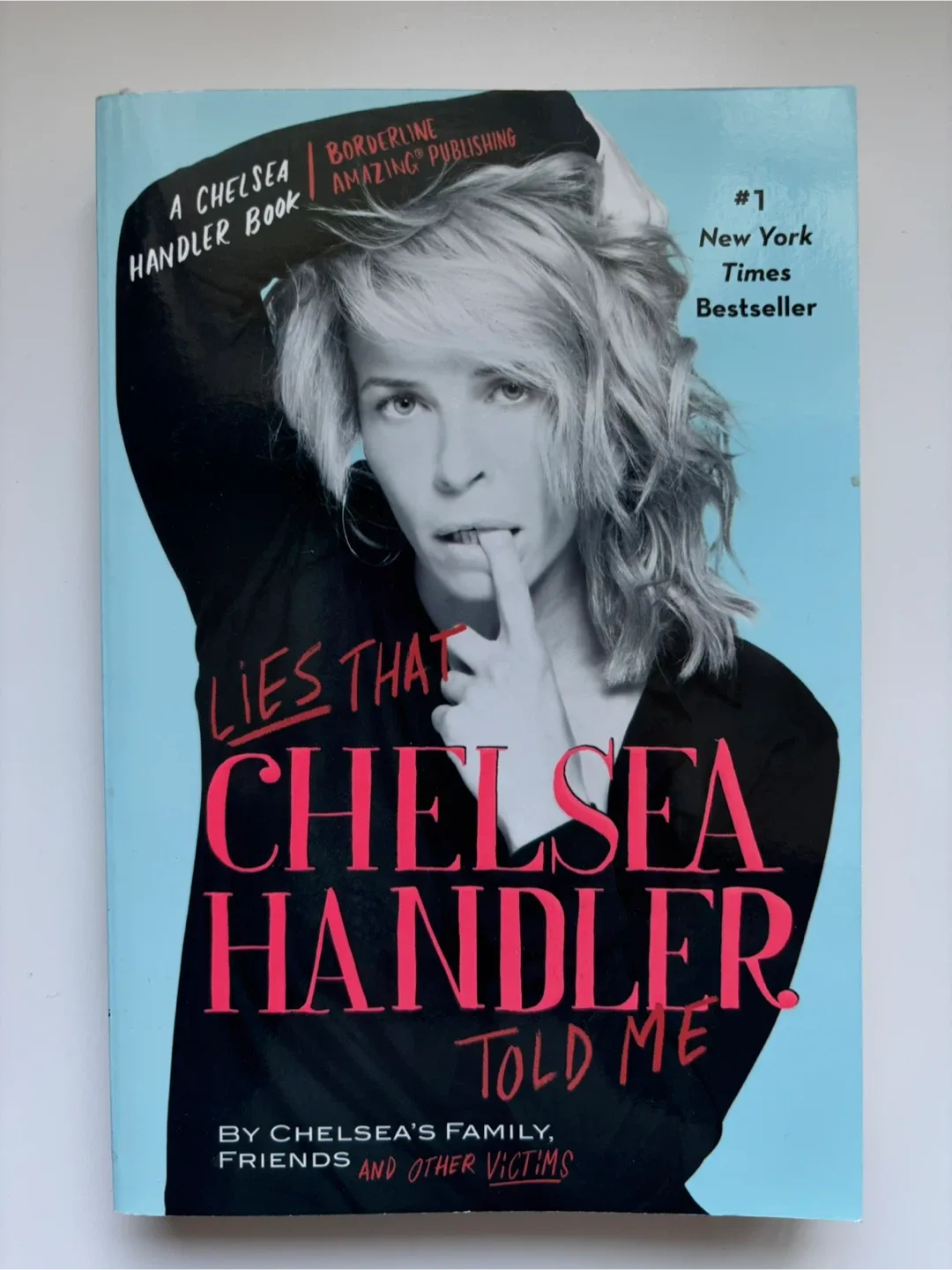 Lies That Chelsea Handler Told Me Book thumbnail